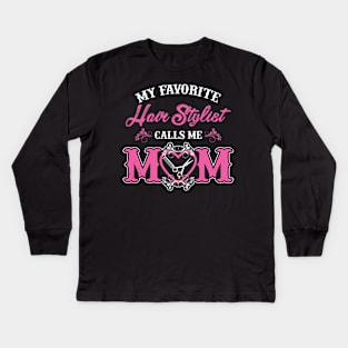 Hair Stylist Gift for Moms Kids Long Sleeve T-Shirt